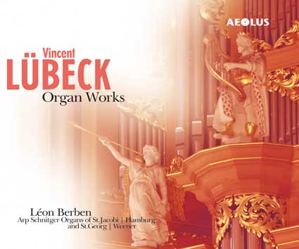 Johann Sebastian Bach, Toccatas Vincent Lübeck, Organ Works