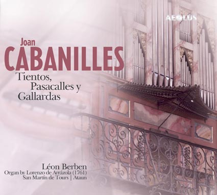 Joan Cabanilles, Tientos, Pasacalles y Gallardas Joan Cabanilles, Tientos, Pasacalles y Gallardas